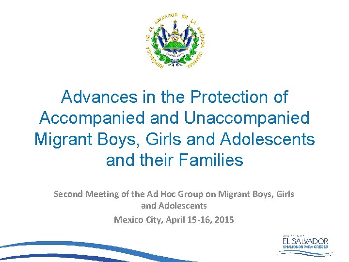 Advances in the Protection of Accompanied and Unaccompanied Migrant Boys, Girls and Adolescents and