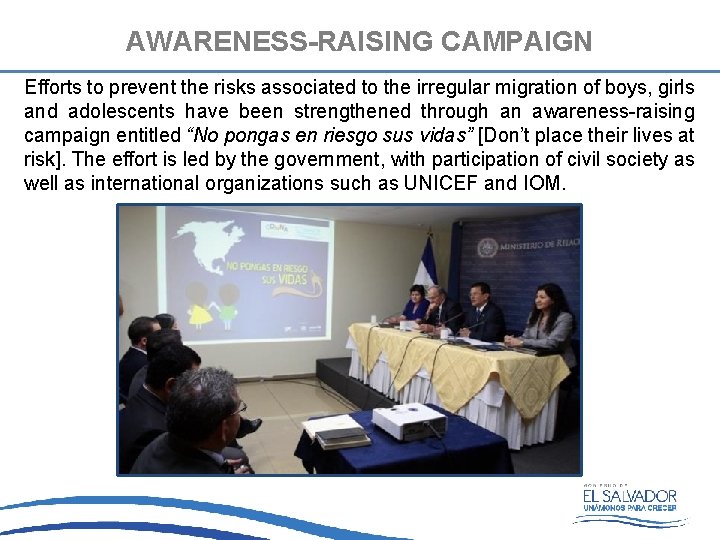 AWARENESS-RAISING CAMPAIGN Efforts to prevent the risks associated to the irregular migration of boys,