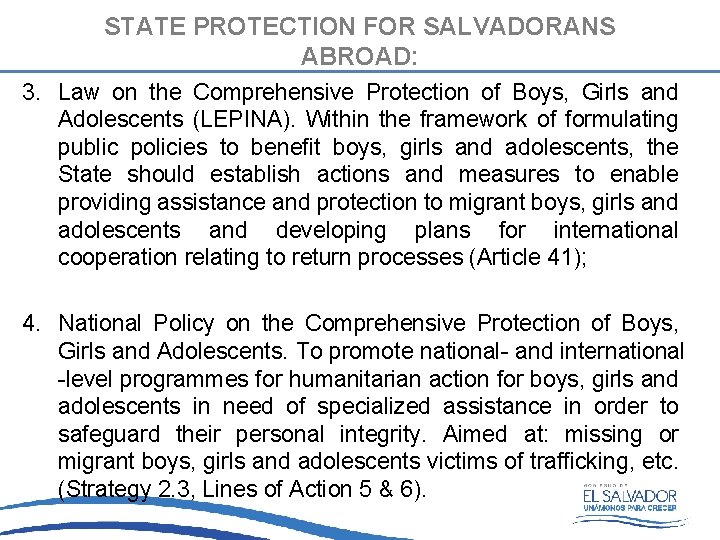 STATE PROTECTION FOR SALVADORANS ABROAD: 3. Law on the Comprehensive Protection of Boys, Girls