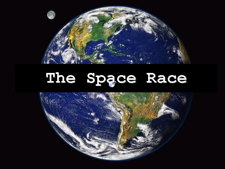 The Space Race 