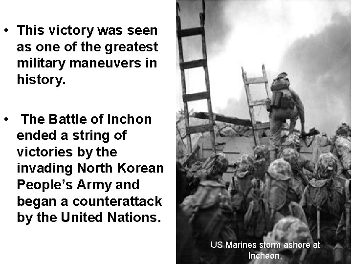  • This victory was seen as one of the greatest military maneuvers in