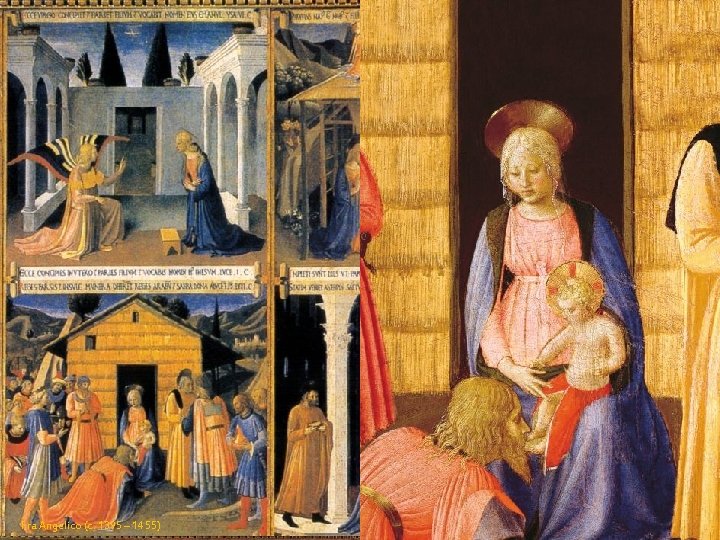 Fra Angelico (c. 1395 – 1455) 