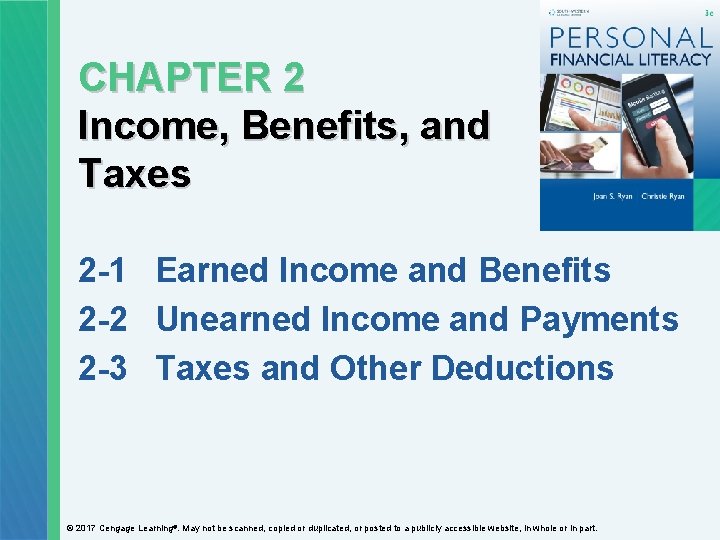 CHAPTER 2 Income, Benefits, and Taxes 2 -1 Earned Income and Benefits 2 -2
