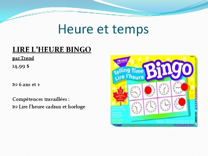 Heure et temps LIRE L’HEURE BINGO par Trend 14, 99 $ 6 ans et