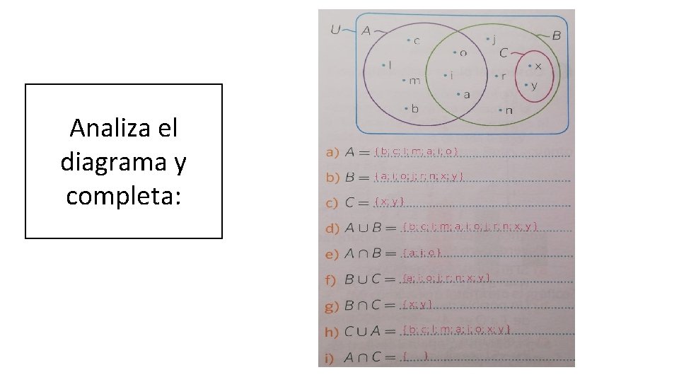 Analiza el diagrama y completa: 