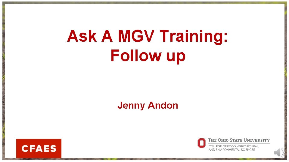 Ask A MGV Training: Follow up Jenny Andon 