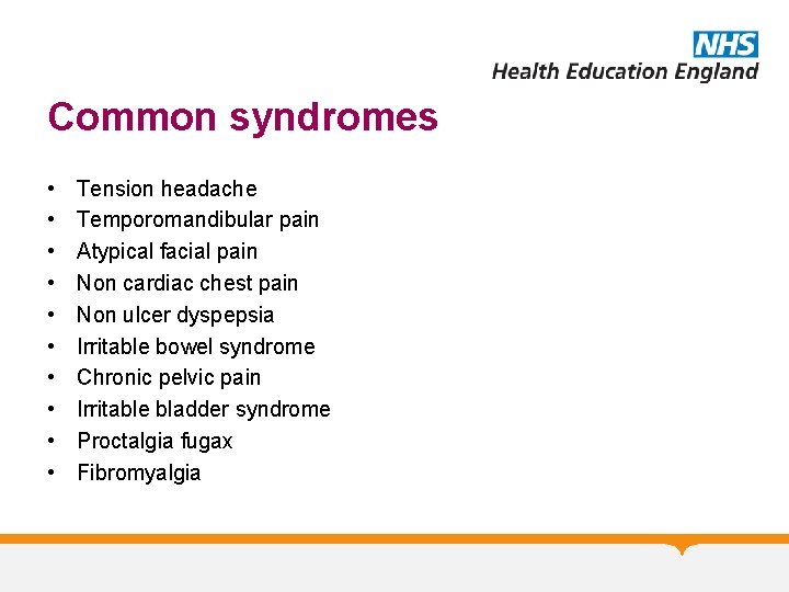 Common syndromes • • • Tension headache Temporomandibular pain Atypical facial pain Non cardiac