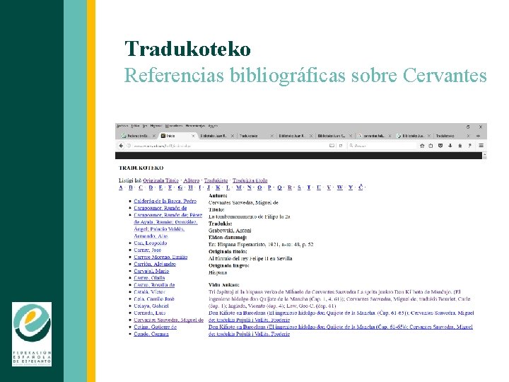 Tradukoteko Referencias bibliográficas sobre Cervantes 