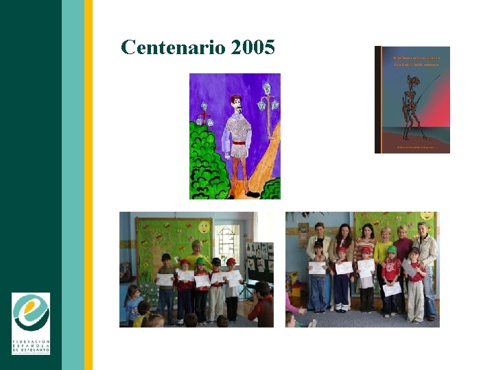Centenario 2005 