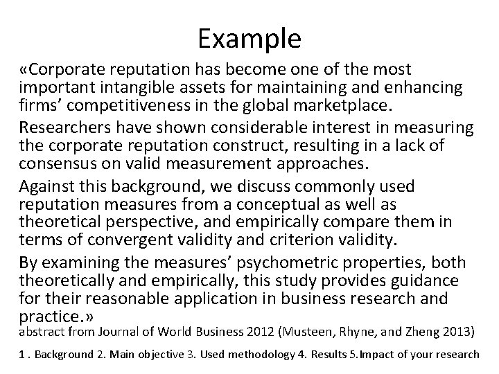 Example «Corporate reputation has become one of the most important intangible assets for maintaining