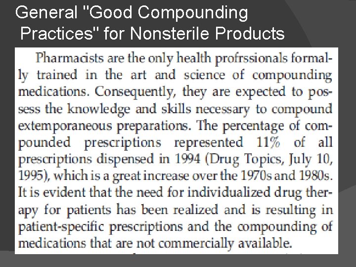 General "Good Compounding Practices" for Nonsterile Products 
