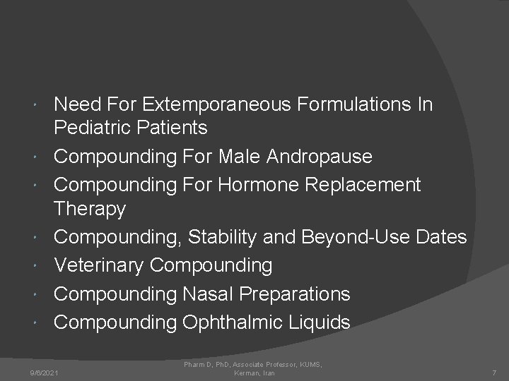  Need For Extemporaneous Formulations In Pediatric Patients Compounding For Male Andropause Compounding For