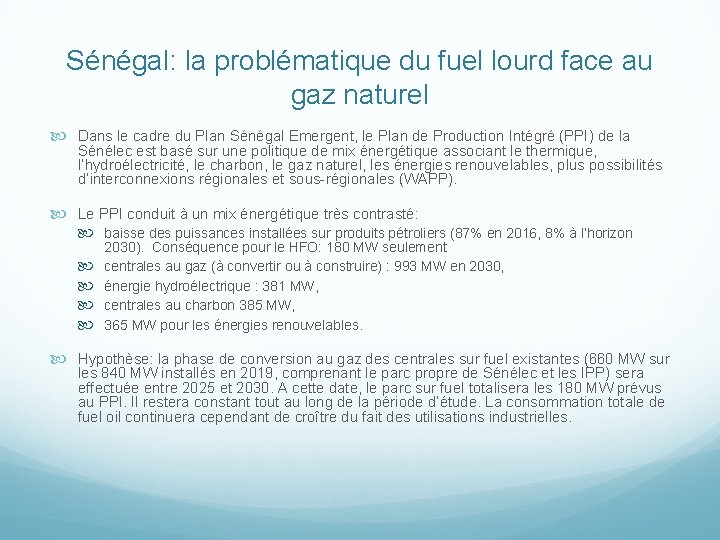 Sénégal: la problématique du fuel lourd face au gaz naturel Dans le cadre du