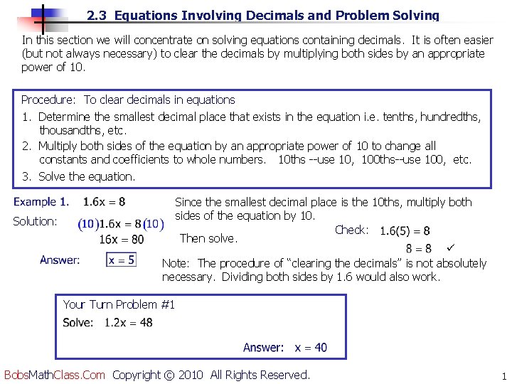 2. 3 Equations Involving Decimals and Problem Solving In this section we will concentrate