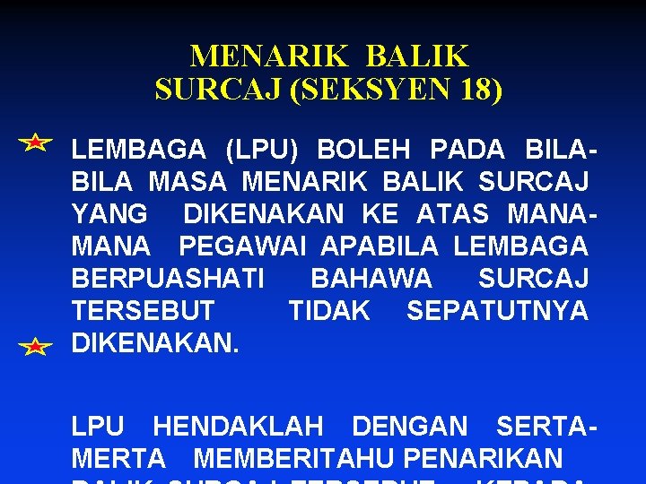 MENARIK BALIK SURCAJ (SEKSYEN 18) LEMBAGA (LPU) BOLEH PADA BILA MASA MENARIK BALIK SURCAJ