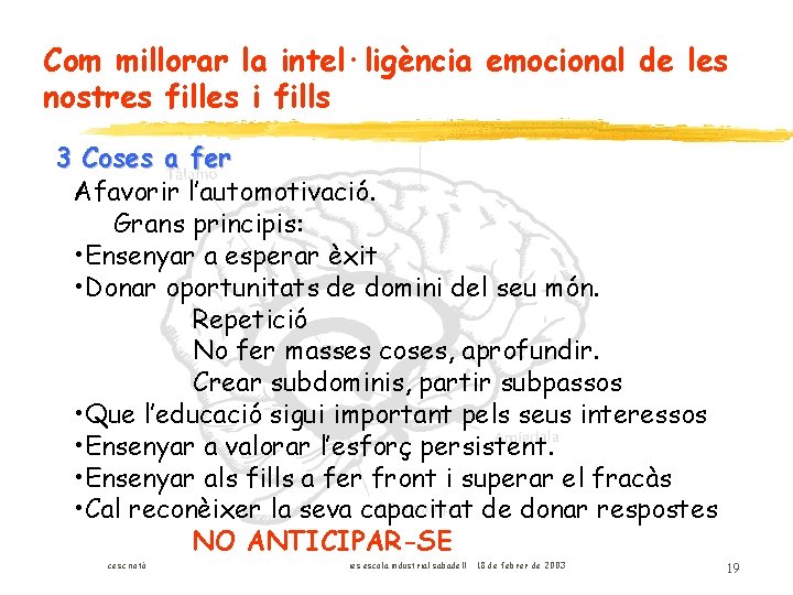 Com millorar la intel·ligència emocional de les nostres filles i fills 3 Coses a