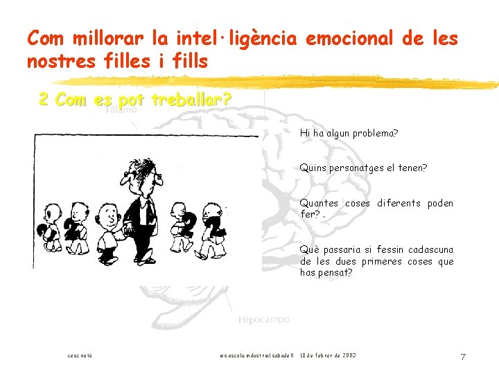 Com millorar la intel·ligència emocional de les nostres filles i fills 2 Com es