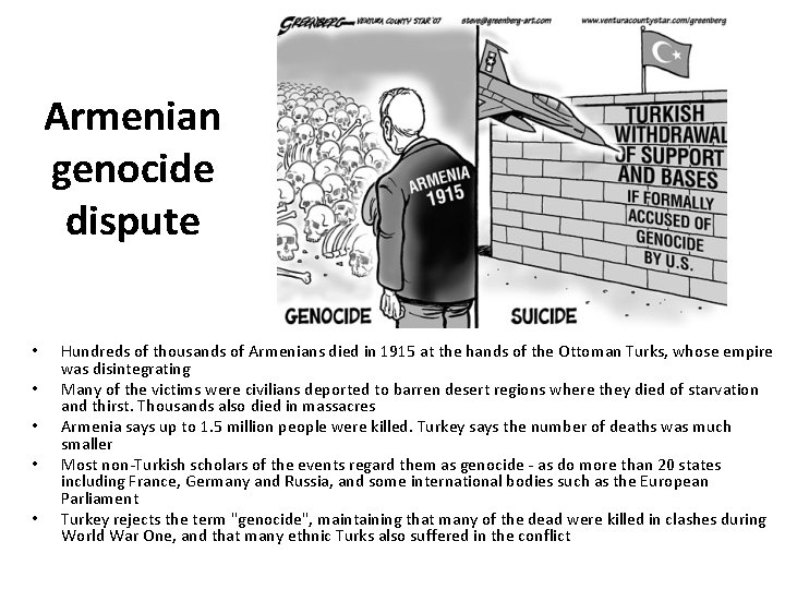 Armenian genocide dispute • • • Hundreds of thousands of Armenians died in 1915