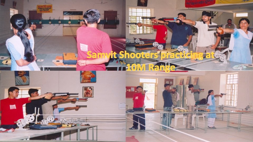 Samvit Shooters practicing at 10 M Range 