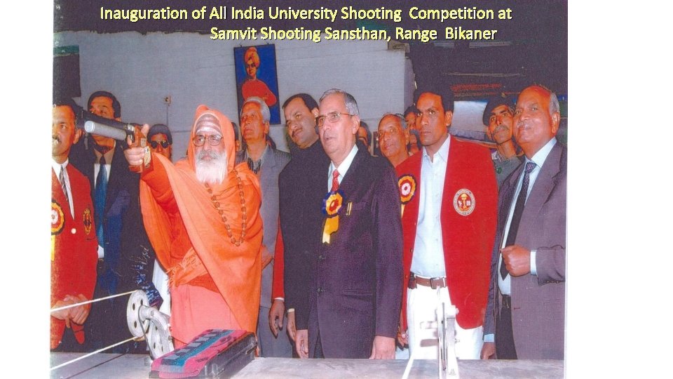 Inauguration of All India University Shooting Competition at Samvit Shooting Sansthan, Range Bikaner 