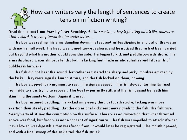 How can writers vary the length of sentences to create tension in fiction writing?