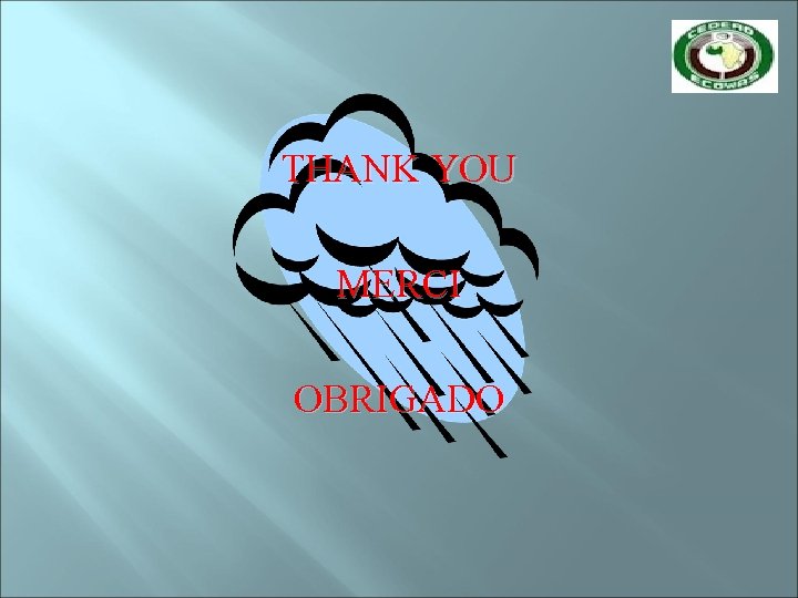 THANK YOU MERCI OBRIGADO 