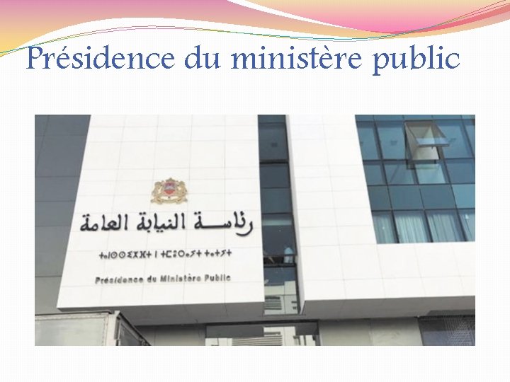 Présidence du ministère public 
