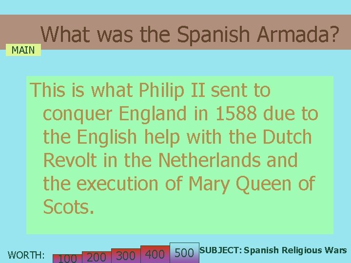 MAIN What was the Spanish Armada? This is what Philip II sent to conquer