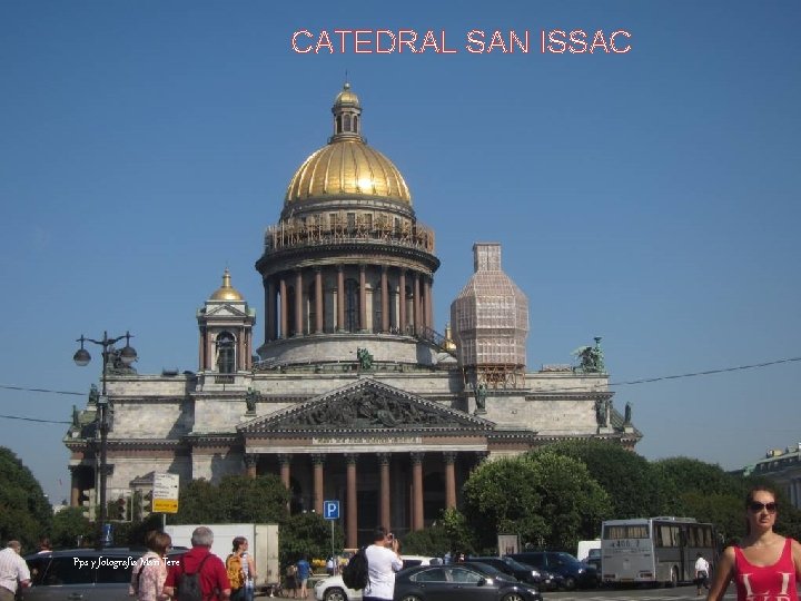 CATEDRAL SAN ISSAC Pps y fotografía Mari Tere 