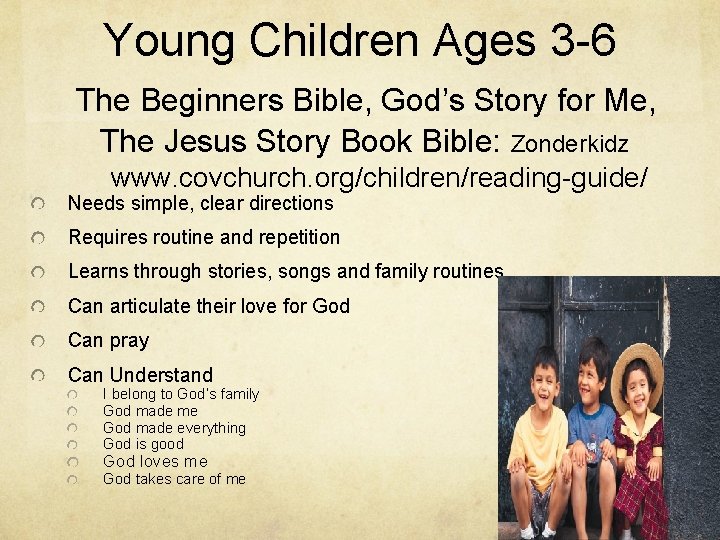 Young Children Ages 3 -6 The Beginners Bible, God’s Story for Me, The Jesus