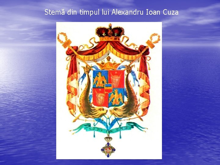 Stemă din timpul lui Alexandru Ioan Cuza 