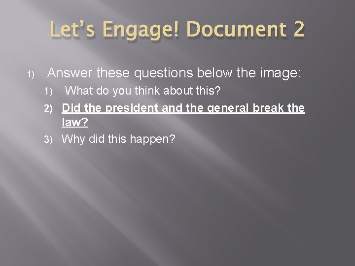 Let’s Engage! Document 2 1) Answer these questions below the image: What do you