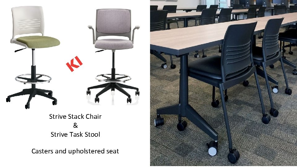 Strive Stack Chair & Strive Task Stool Casters and upholstered seat 