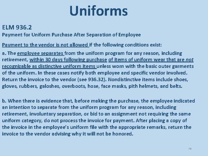 Uniforms ELM 936. 2 Payment for Uniform Purchase After Separation of Employee Payment to