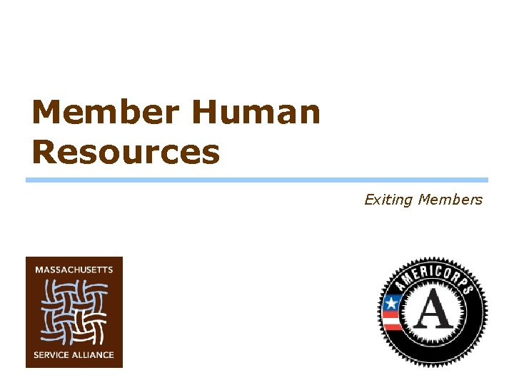 Member Human Resources Exiting Members 