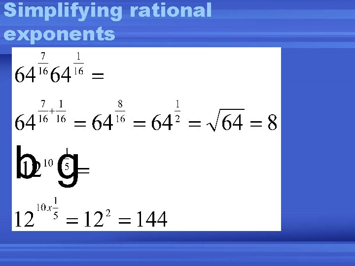 Simplifying rational exponents 