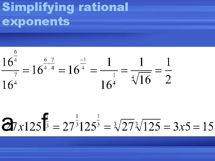 Simplifying rational exponents 