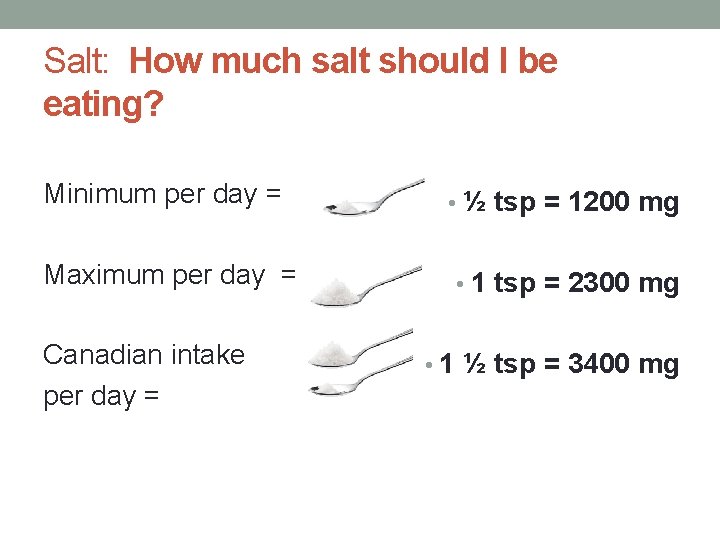 Salt: How much salt should I be eating? Minimum per day = Maximum per