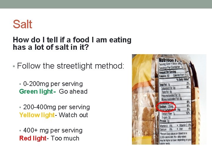 Salt How do I tell if a food I am eating has a lot