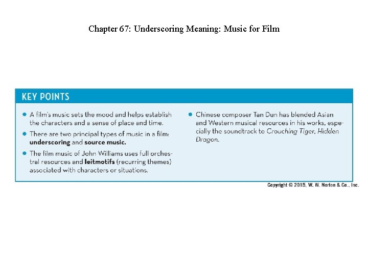 Chapter 67: Underscoring Meaning: Music for Film 