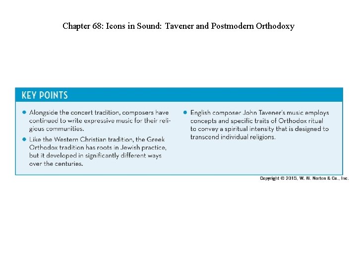 Chapter 68: Icons in Sound: Tavener and Postmodern Orthodoxy 