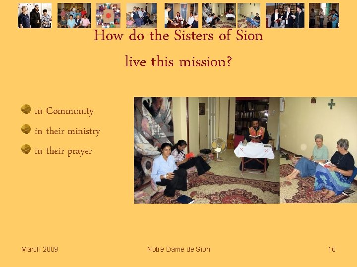 How do the Sisters of Sion live this mission? in Community in their ministry