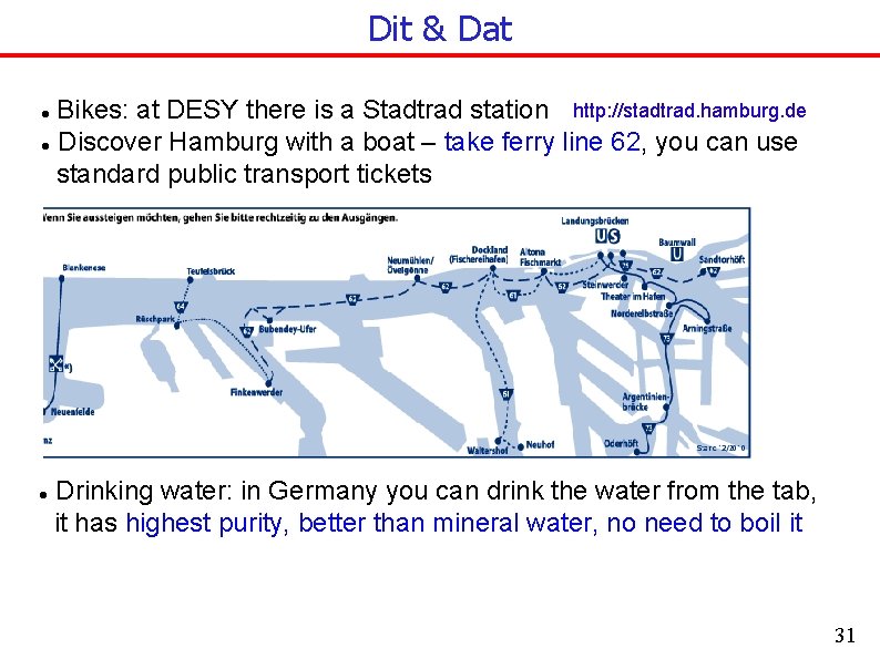 Dit & Dat Bikes: at DESY there is a Stadtrad station http: //stadtrad. hamburg.