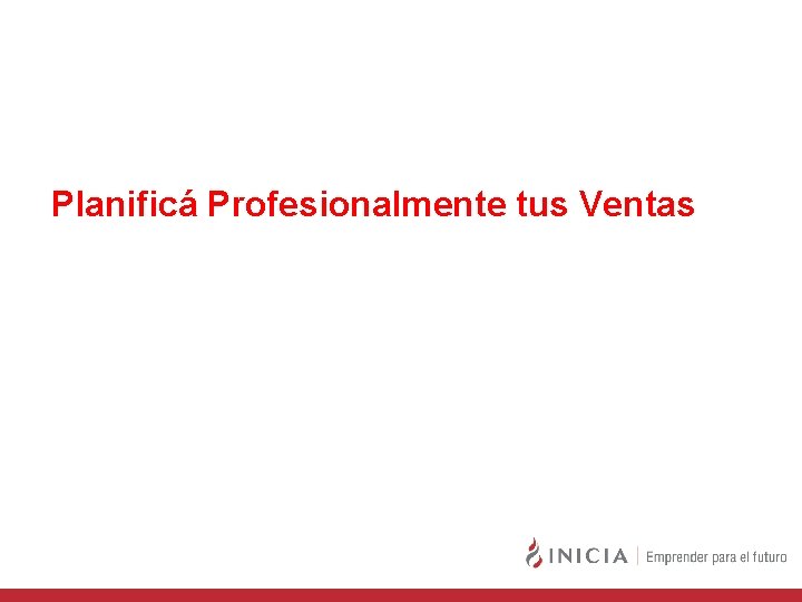 Planificá Profesionalmente tus Ventas 