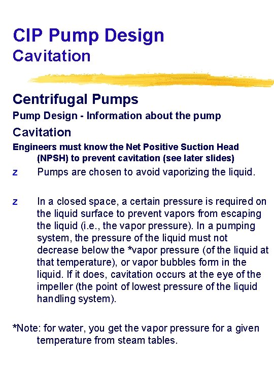 CIP Pump Design Cavitation Centrifugal Pumps Pump Design - Information about the pump Cavitation
