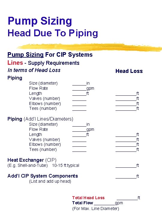 Pump Sizing Head Due To Piping Pump Sizing For CIP Systems Lines - Supply