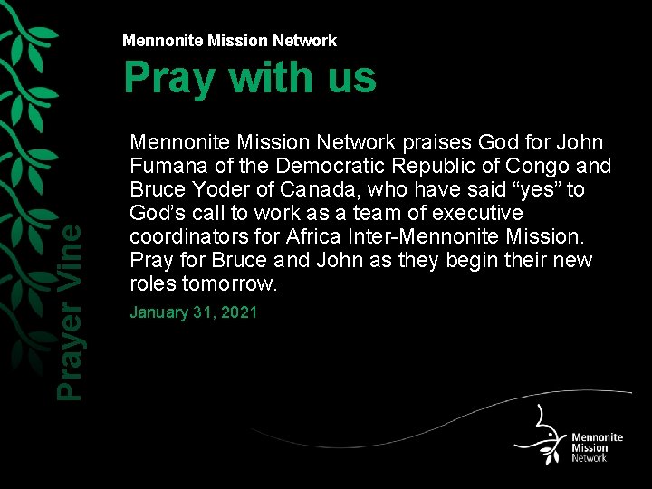 Mennonite Mission Network Prayer Vine Pray with us Mennonite Mission Network praises God for