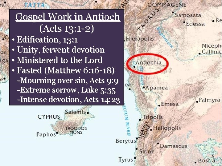 Gospel Work in Antioch (Acts 13: 1 -2) • Edification, 13: 1 • Unity,