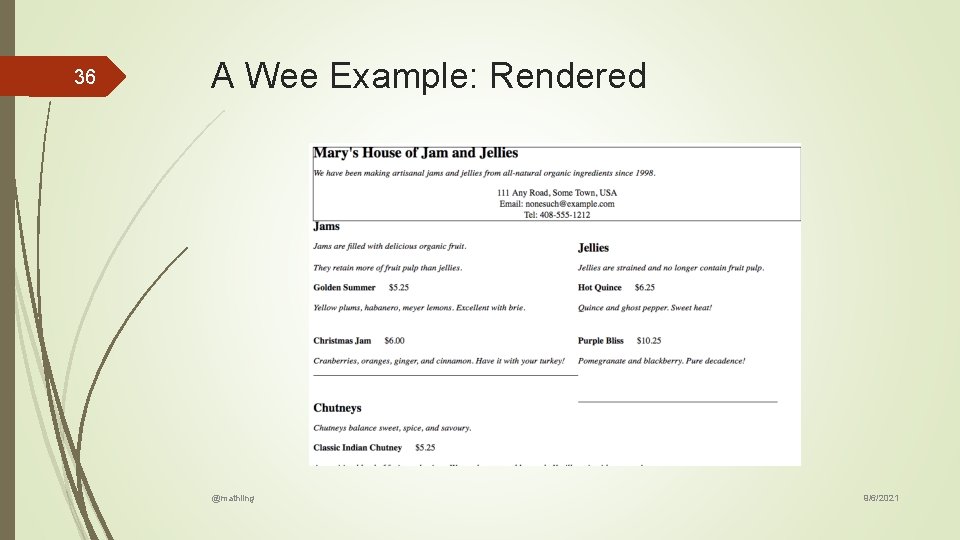 36 A Wee Example: Rendered @mathling 9/6/2021 36 A Wee Example: Rendered @mathling 9/6/2021
