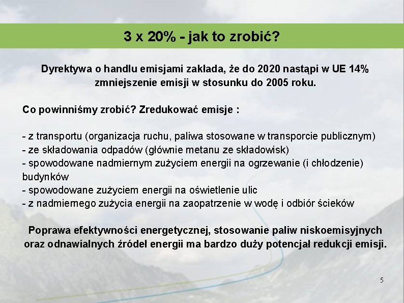 3 x 20% - jak to zrobić? Dyrektywa o handlu emisjami zakłada, że do